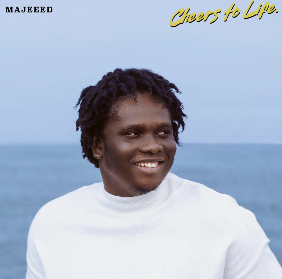 New EP: Majeeed — Cheers To Life
