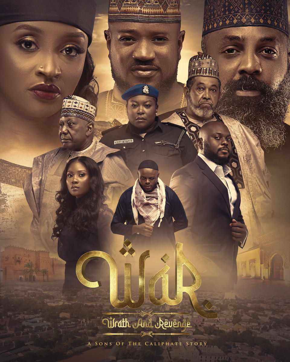 Watch the Trailer for “War: Wrath and Revenge,” starring Mofe Duncan, Rahama Sadau & Ayoola Ayolola