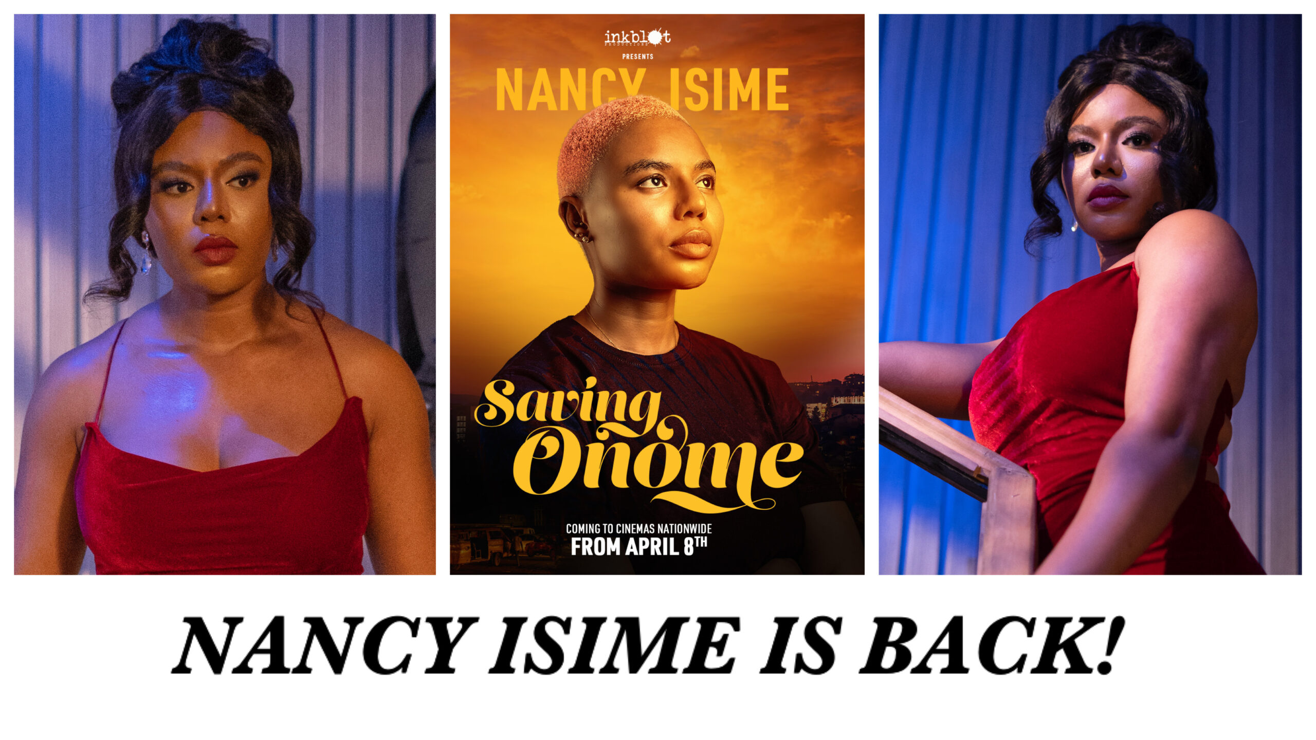 Nancy Isime Reunites with Inkblot Productions for Her First Movie of 2024: ‘Saving Onome’ Premieres April 5