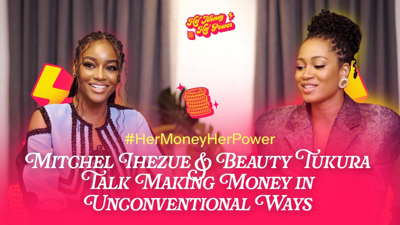 Mitchell Ihezue & Beauty Tukura Are Owning Their Financial Future—And You Should Too! #HerMoneyHerPower
