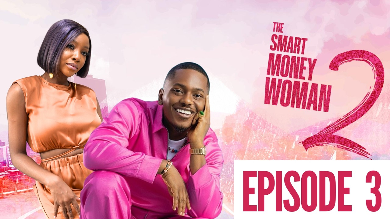 Catch Up on Zuri, Adesuwa, and Tami’s Latest Struggles in Episodes 3 & 4 of The Smart Money Woman 2