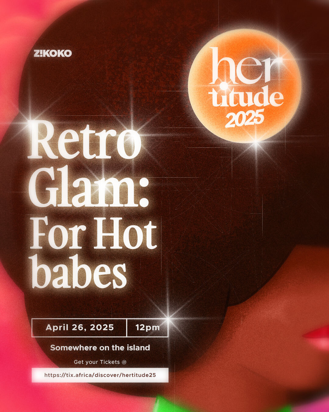 Hot Babes! Get ready for HERtitude 2025 | A time to Show up and Show Out